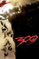 Nonton Film 300 (2006) Bioskop21