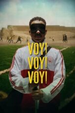 Nonton Film Voy! Voy! Voy! (2023) Bioskop21