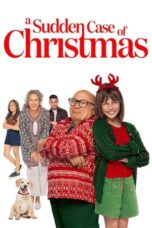 Nonton Film A Sudden Case of Christmas (2024) Bioskop21