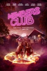 Nonton Film Members Club (2024) Bioskop21