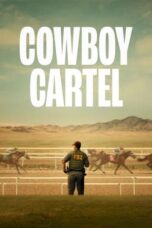 Nonton Film Cowboy Cartel (2024) Bioskop21