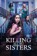 Nonton Film Killing All My Sisters (2024) Bioskop21