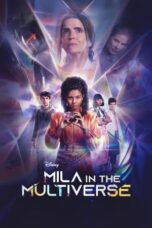 Nonton Film Mila in the Multiverse (2023) Bioskop21