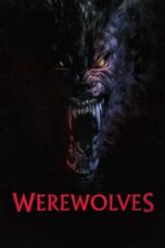 Nonton Film Werewolves (2024) Bioskop21