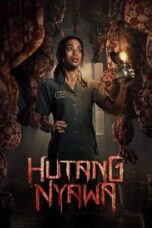 Nonton Film Hutang Nyawa (2024) Bioskop21