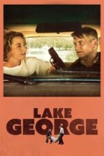 Nonton Film Lake George (2024) Bioskop21