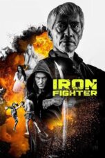 Nonton Film Iron Fighter (2023) Bioskop21