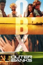 Nonton Film Outer Banks Season 4 (2024) Bioskop21