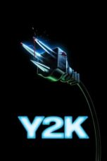 Nonton Film Y2K (2024) Bioskop21