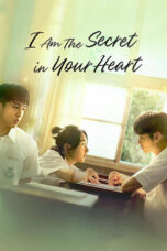 Nonton Film I am the Secret in Your Heart (2024) Bioskop21